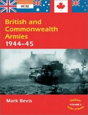 Cover of: British and Commonwealth Armies 1944-45