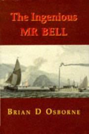 Cover of: The ingenious Mr. Bell | Brian D. Osborne