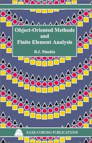 Cover of: Object-Oriented Methods and Finite Element Analysis by R. I. Mackie