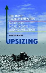 Cover of: Upsizing: the road to zero emissions ; more jobs, more income and no pollution