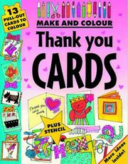 Cover of: Make and Colour Thank You Cards (Make & Colour)