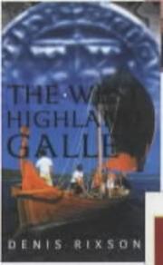Cover of: West Higland Galley by Denis Rixson