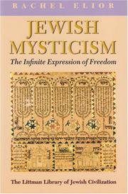 Cover of: Jewish Mysticism: The Infinite Expression of Freedom