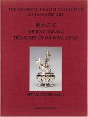 Cover of: MEIJI NO TAKARA: TREASURES OF IMPERIAL JAPAN by Malcolm Fairley, Victor Harris, Oliver Impey