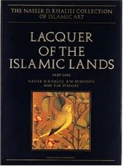 Cover of: Lacquer of the Islamic Lands | Nasser D. Khalili