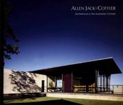 Cover of: Allen Jack + Cottier: Architecture in the Australian Context