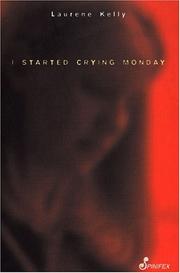 Cover of: I Started Crying Monday