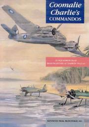 Cover of: Coomalie Charlieʹs commandos by Kenneth Neal McDonald