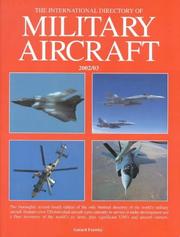 Cover of: International Directory of Military Aircraft 2002/03 (International Directory) by Gerard Frawley