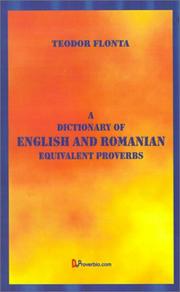 Cover of: A Dictionary of English and Romanian Equivalent Proverbs