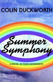 Cover of: Summer Symphony: A Novel in Four Movements