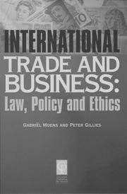 Cover of: International trade and business by Gilles, Peter