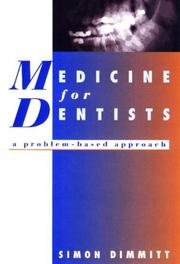 Cover of: Medicine for Dentists by Simon Dimmitt, Simon Dimmitt