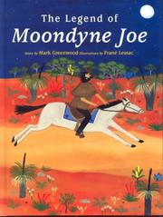 Cover of: The Legend of Moondyne Joe