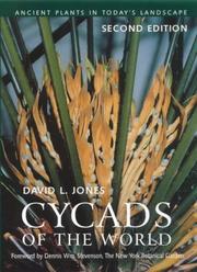 Cycads of the World by David L. Jones