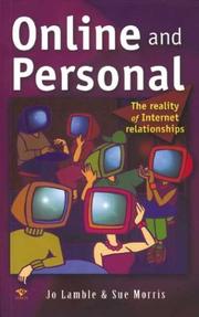 Cover of: Online and Personal: The Reality of Internet Relationships