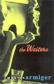 Cover of: The waiters by Martin Armiger