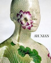 Cover of: Ah Xian by Rhana Devenport, Suhanya Raffel, Lynne Seear, Doug Hall, Ah Xian