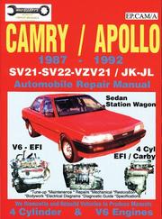 Cover of: Toyota Camry/Apollo 1987-92 Auto Repair Manual-4 cyl SV21-SV22 & V6 VZV21 Models | Max Ellery