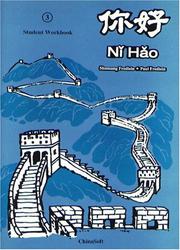Cover of: Ni Hao. Student Workbook (Intermediate Level 3)