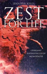 Cover of: Zest for Life: Lesbians' Experiences of Menopause