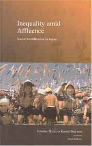 Cover of: Inequality Amid Affluence: Social Stratification in Japan (Stratification and Inequality)