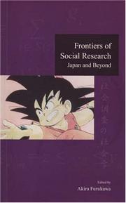 Cover of: Frontiers of Social Research: Japan and Beyond (Advanced Social Research)