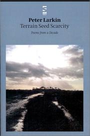 Cover of: Terrain Seed Scarcity: Poems from a Decade (Salt Modern Poets)