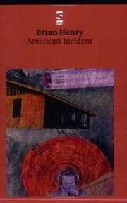 Cover of: American Incident by Brian Henry