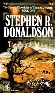 Cover of: The Wounded Land (The Second Chronicles of Thomas Covenant, Book 1) by Stephen R. Donaldson