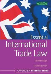 Cover of: Australian Essential International Trade Law 2/e by Michelle Sanson