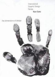 Cover of: Ken Cato: The Dimensions of Designs (International Graphic Design)