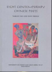 Cover of: Eight Contemporary Chinese Poets (University of Sydney East Asian Series) by Naikan Tao, Tony Prince