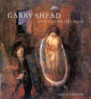 Garry Shead and the erotic muse by Sasha Grishin