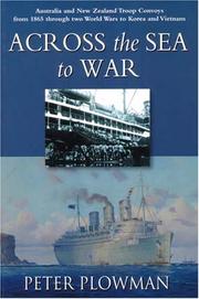 Across the sea to war by Peter Plowman