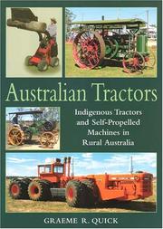 Cover of: Australian Tractors: Indigenous Tractors And Self-propelled Machines in Rural Australia