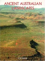 Ancient Australian Landscapes by C. Rowland Twidale