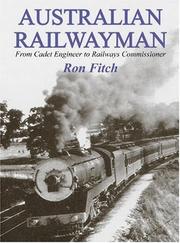 Cover of: Australian Railwayman by Ron Fitch