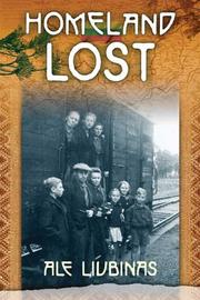 Cover of: Homeland Lost: A trilogy