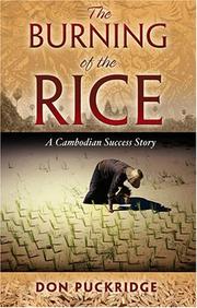 Cover of: The Burning Of The Rice by Don Puckeridge