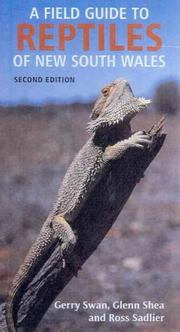 Cover of: A field guide to reptiles of New South Wales by Gerry Swan