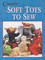 Cover of: Creative Soft Toys to Sew