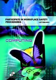 Cover of: Participate in Workplace Safety Procedures
