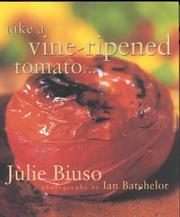Cover of: Take a Vine-ripened Tomato...