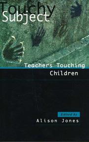 Cover of: Touchy Subject: Teachers Touching Children