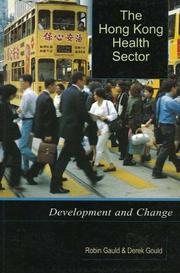 Cover of: The Hong Kong Health Sector: Development and Change