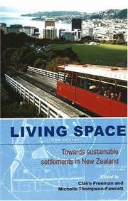 Cover of: Living space: towards sustainable settlements in New Zealand
