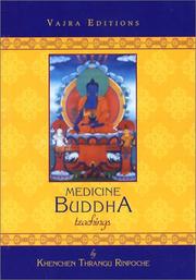 Medicine Buddha Teachings by Thrangu Rinpoche