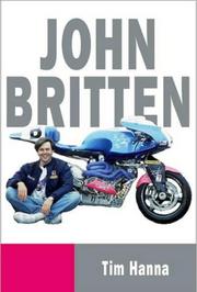 Cover of: John Britten | Tim Hanna