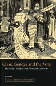 Cover of: Class, Gender And the Vote: Historical Perspectives from New Zealand (Otago History Series)